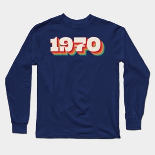 1970 Long Sleeve T-Shirt